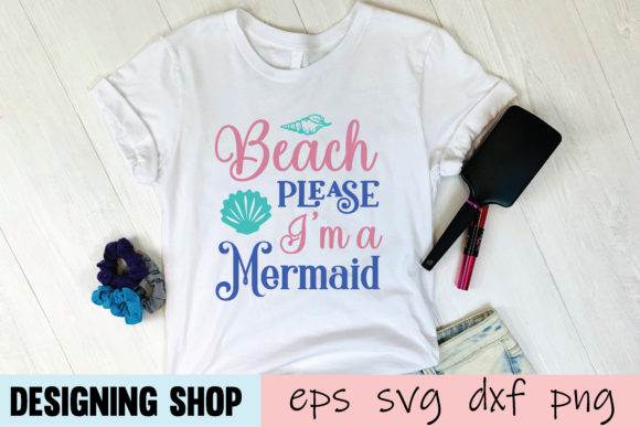 Beach Please I'm a Mermaid SVG Review