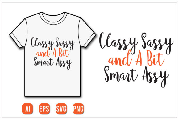 Classy Sassy and a Bit Smart Assy SVG Review