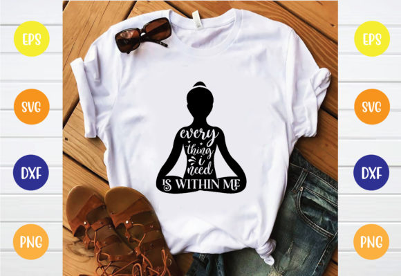 Everything I Need is Within Me SVG Review