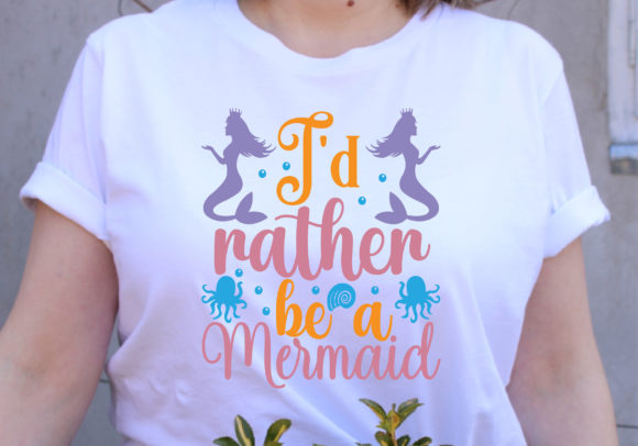 I d Rather Be a Mermaid Svg Design Review