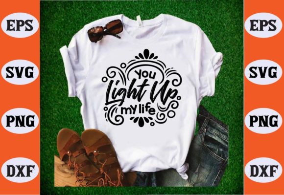 You Light Up My Life Svg Review